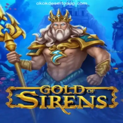 Explore the Mystical World of GoldofSirens: A Deep Dive into the Latest Slot Game on OKOKDESERTO.COM