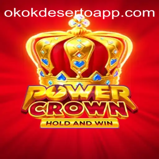 Exploring PowerCrown on OKOKDESERTO.COM: The Official Slots Platform in Brazil
