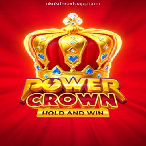 Exploring PowerCrown on OKOKDESERTO.COM: The Official Slots Platform in Brazil